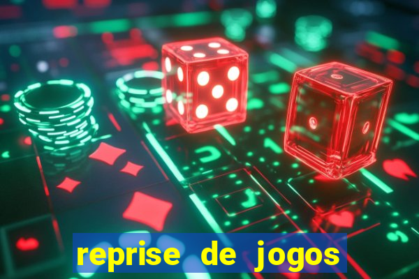 reprise de jogos de futebol